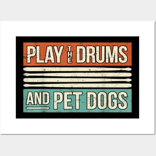 Retro Drummer Dog Owner Drumming Drums Percussion I Pet Dogs Posters and Art